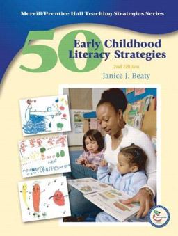 50 Early Childhood Literacy Strategies 2nd 9780132079198 Front Cover