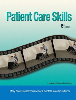 Patient Care Skills 6th 9780132082341 Front Cover
