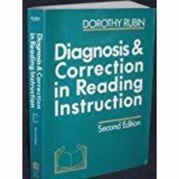 Diagnosis and Correction in Reading Diagnosis and Correction in Reading