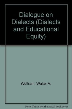 Dialogue on Dialects