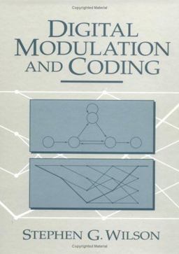 Digital Modulation and Coding  9780132100717 Front Cover