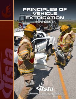 Principles of Vehicle Extrication Principles of Vehicle Extrication