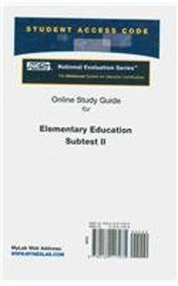 Access Code Card for the Online Tutorial for the National Evaluation Series Elementary Education Subtest II