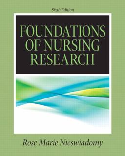 Foundations in Nursing Research Foundations in Nursing Research