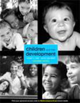 Children and Their Development , First Canadian Edition with My DevelopmentLab Children and Their Development , First Canadian Edition with My DevelopmentLab