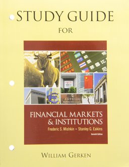 Study Guide for Financial Markets and Institutions