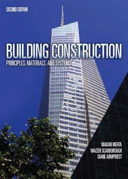 Building Construction Principles, Materials, and Systems 2nd 9780132148696 Front Cover