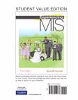 Experiencing MIS, Student Value Edition