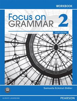 Focus on Grammar 2:  9780132163491 Front Cover