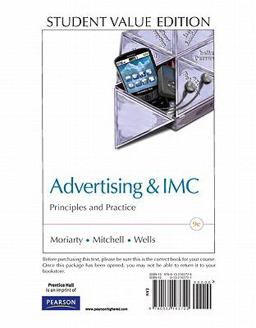Advertising and IMC Principles and Practice 9th 9780132163729 Front Cover