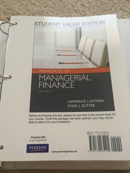 Principles of Managerial Finance, Student Value Edition