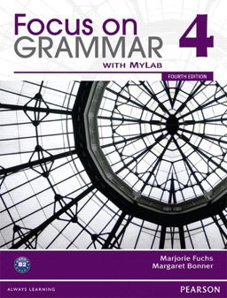 Focus on Grammar 4 with Myenglishlab