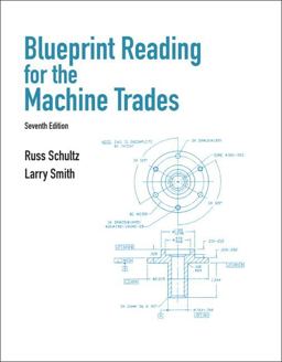 Blueprint Reading for the Machine Trades 7th 9780132172202 Front Cover