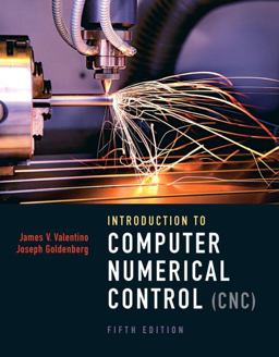 Introduction to Computer Numerical Control 5th 9780132176033 Front Cover