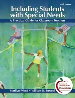 Including Students with Special Needs A Practical Guide for Classroom Teachers 6th 9780132179720 Front Cover
