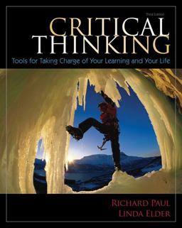 Critical Thinking Tools for Taking Charge of Your Learning and Your Life 3rd 9780132180917 Front Cover