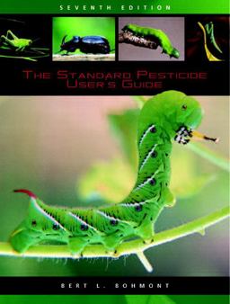 Standard Pesticide User's Guide 7th 9780132187633 Front Cover