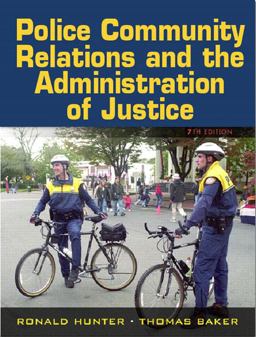 Police-Community Relations and the Administration of Justice