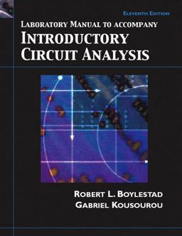 Laboratory Manual to Accompany Introductory Circuit Analysis, Eleventh Edition