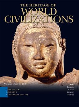 Heritage of World Civilizations Teaching and Learning Classroom Edition, the, Vol 1
