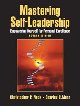 Mastering Self-Leadership Mastering Self-Leadership