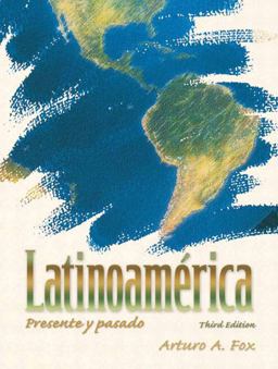 Latinoamerica Presente y Pasado 3rd 9780132231466 Front Cover