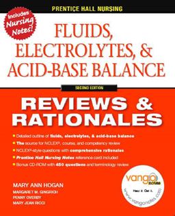 Fluids, Electrolytes, and Acid-Base Balance Reviews and Rationales 2nd 9780132240796 Front Cover