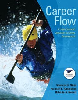 Career Flow A Hope-Centered Approach to Career Development  9780132241908 Front Cover