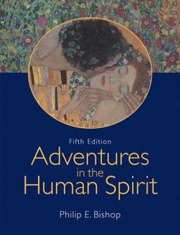 Adventures in the Human Spirit 5th 9780132244596 Front Cover