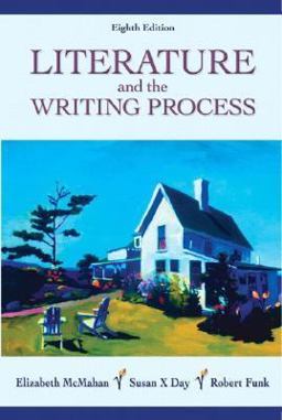 Literature and the Writing Process 8th 9780132248020 Front Cover