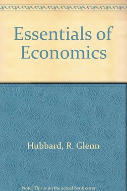 Essentials of Economis and MyEconLab and EBook 1-Sem Student Access Package