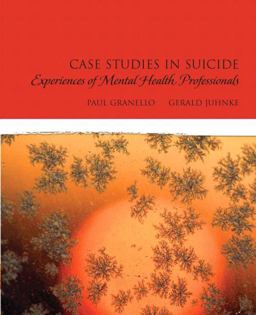 Case Studies in Suicide Experiences of Mental Heath Professionals  9780132255165 Front Cover