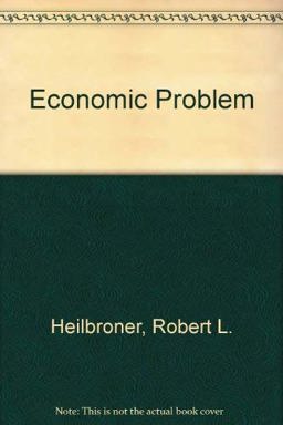 The Economic Problem