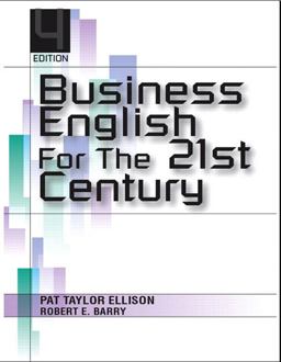 Business English for the 21st Century 4th 9780132271653 Front Cover