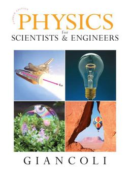 Physics for Scientists and Engineers (Chapters 1-37) 4th 9780132275590 Front Cover