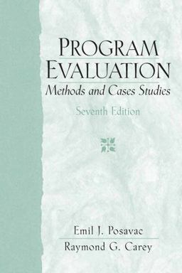 Program Evaluation Methods and Case Studies 7th 9780132275606 Front Cover