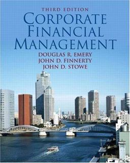 Corporate Financial Management 3rd 9780132278720 Front Cover