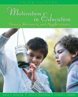 Motivation in Education Theory, Research, and Applications 3rd 9780132281553 Front Cover