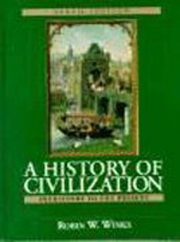 History of Civilization Prehistory to the Present 9th 9780132283397 Front Cover