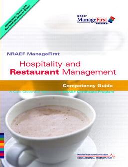 Hospitality and Restaurant Management Competency Guide 1st 2006 9780132283809 Front Cover