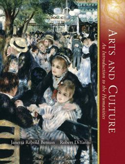 Arts and Culture, Combined Volume An Introduction to the Humanities 3rd 9780132283915 Front Cover