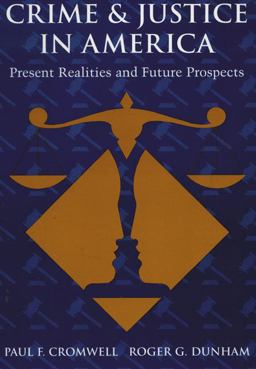 Crime and Justice in America