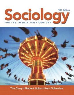 Sociology for the Twenty-First Century 5th 9780132288217 Front Cover