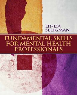 Fundamental Skills for Mental Health Professionals  9780132292313 Front Cover