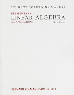 Elementary Linear Algebra with Applications 9th 9780132296564 Front Cover