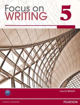 Focus on Writing 5  9780132313551 Front Cover