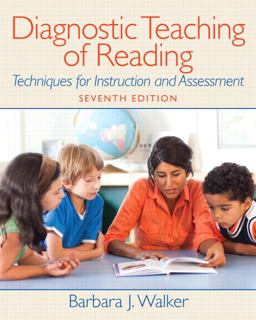 Diagnostic Teaching of Reading Techniques for Instruction and Assessment 7th 9780132316514 Front Cover