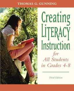 Creating Literacy Instruction for All Students in Grades 4 To 8 3rd 9780132317443 Front Cover