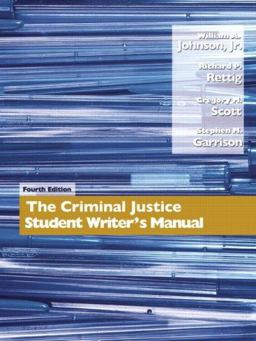 Criminal Justice Student Writer's Manual 4th 9780132318761 Front Cover
