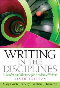 Writing in the Disciplines A Reader for Writers 6th 9780132319997 Front Cover
